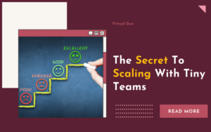 The secret to scaling with tiny teams